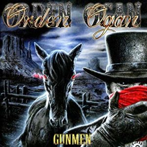 Orden Ogan - Gunmen