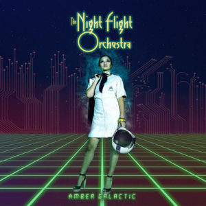 Night Flight Orchestra - Amber Galactic