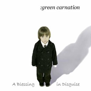 Green Carnation - A Blessing in Disguise