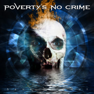 Poverty's No Crime - Save My Soul