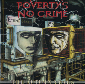 Poverty's No Crime - The Autumn Years