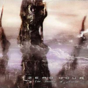 Zero Hour - The Towers of Avarice
